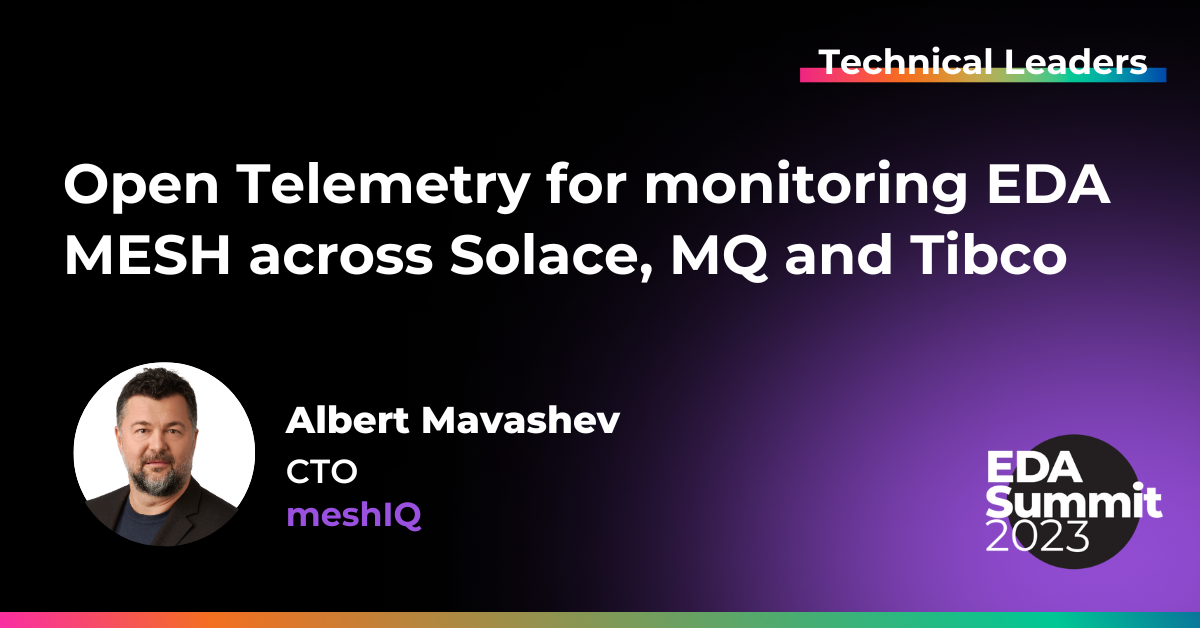 Open Telemetry for monitoring EDA MESH across Solace, MQ and Tibco