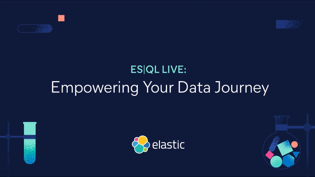 Getting started with Elasticsearch Query Language (ES|QL): Search. Aggregate. Transform. Visualize. All with one query