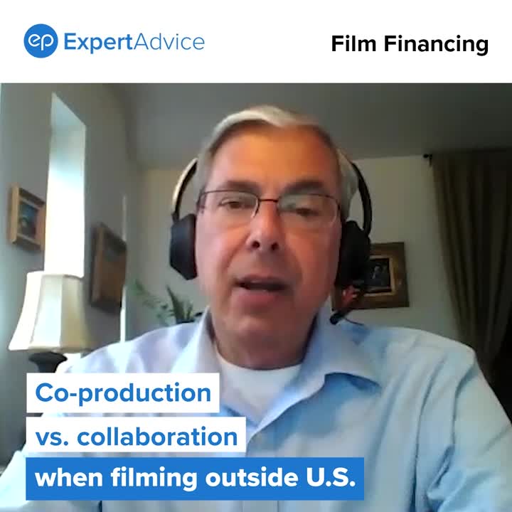 John Hadity from Entertainment Partners explains the difference between a co-production and a collaboration when filming outside of the United States.