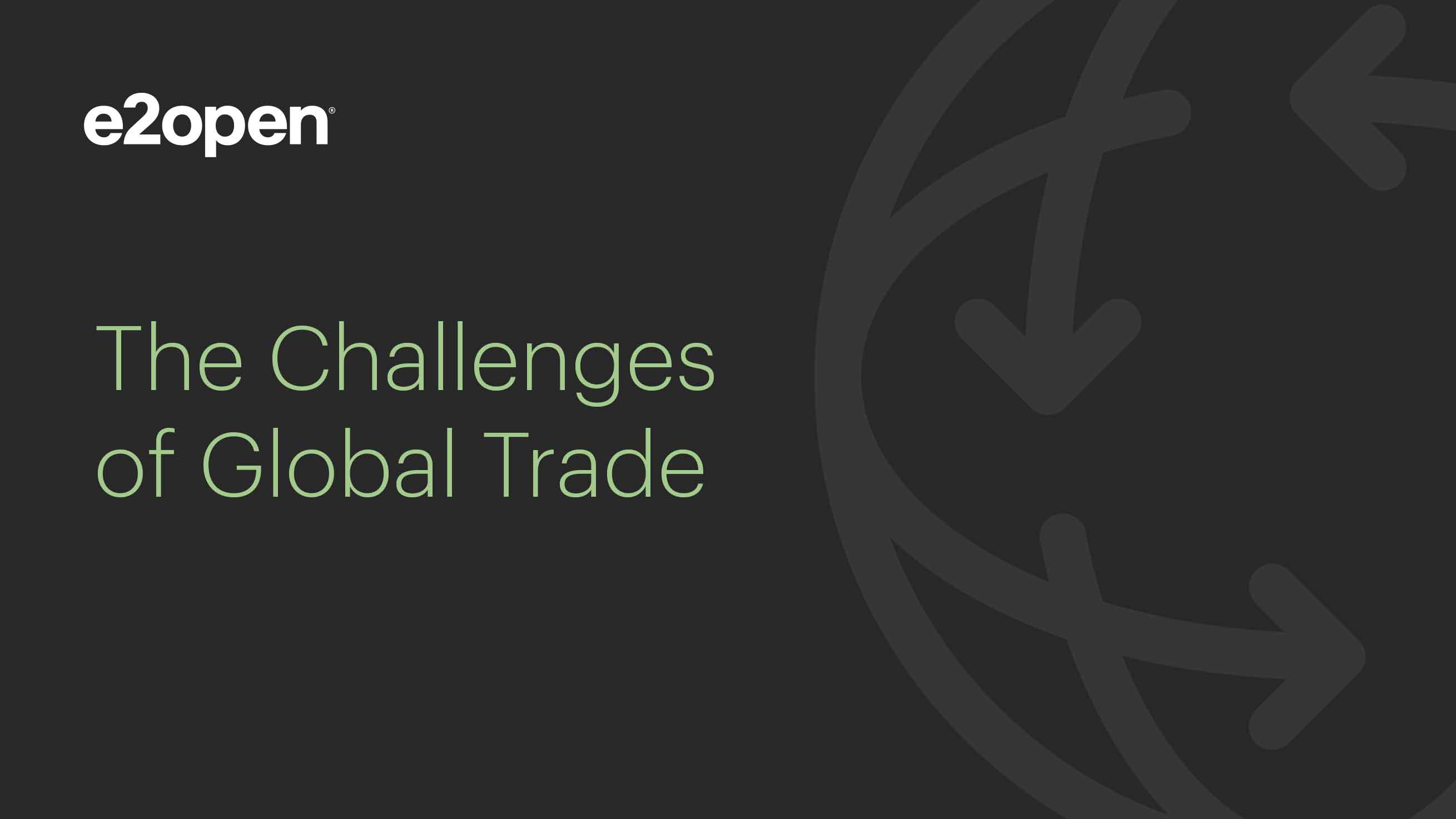 The Challenges of Global Trade