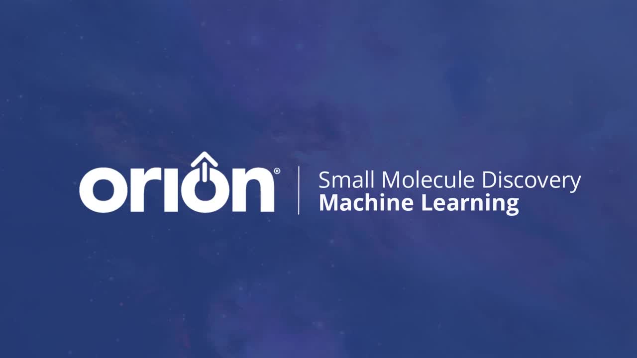 Orion Small Molecule Discovery Machine Learning