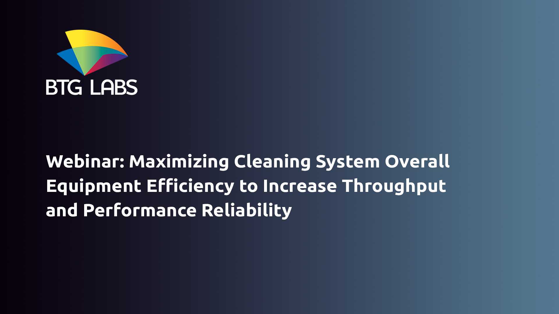 maximizing-cleaning-system-overall-equipment-efficiency-to-increase-throughput-and-performance-relia
