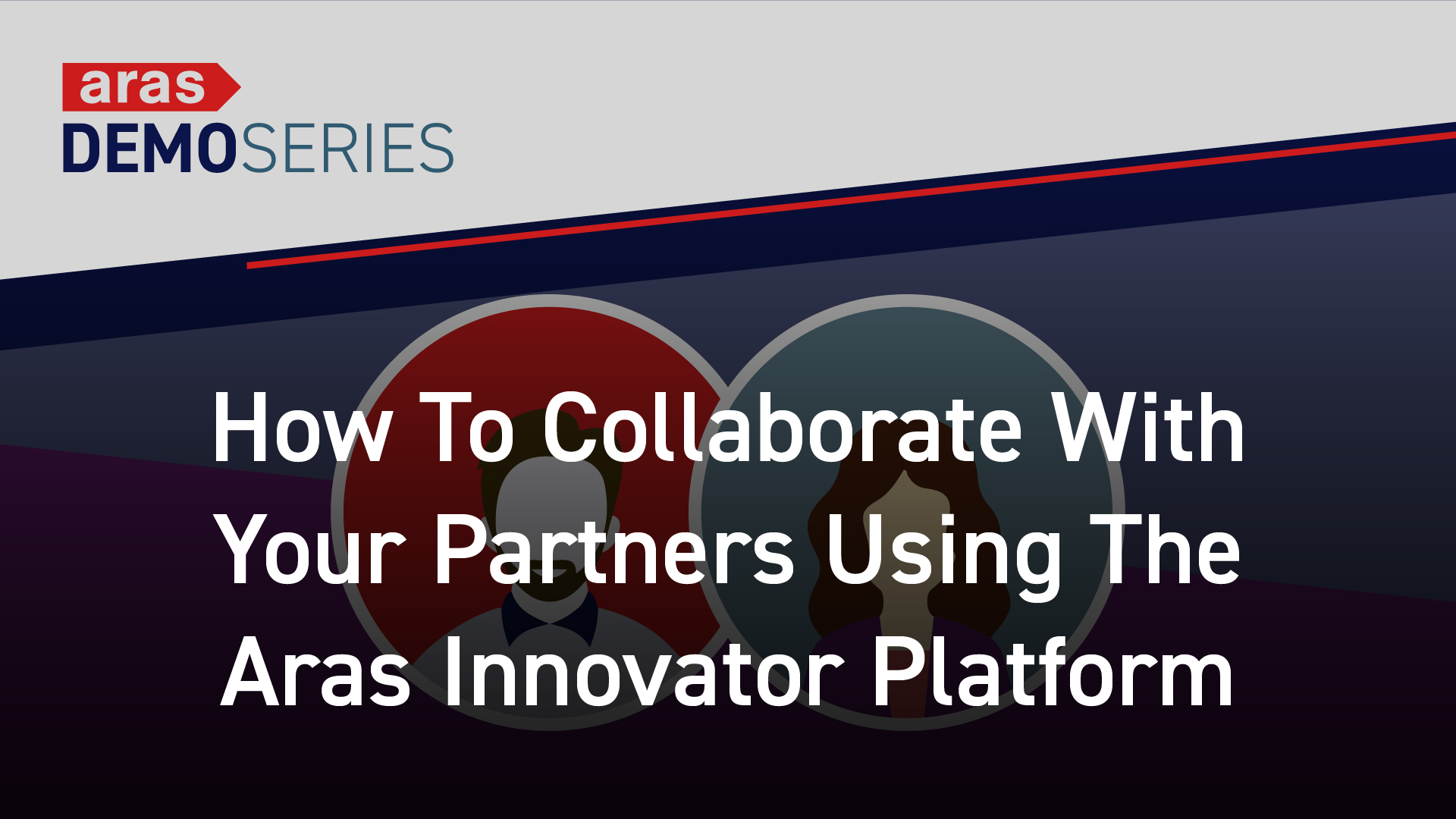 How To Collaborate With Your Partners Using The Aras Innovator Platform
