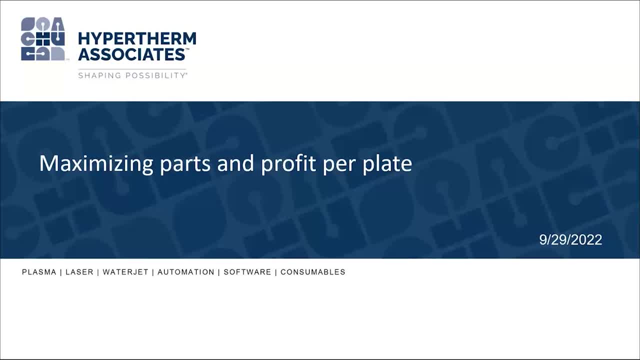 Webinar: Maximizing parts and profit per plate