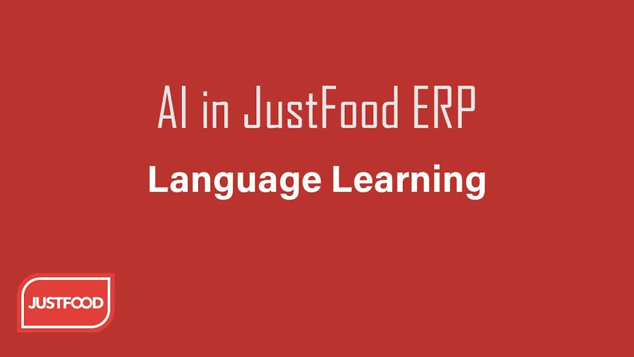AI in Just Food ERP: Language Learning