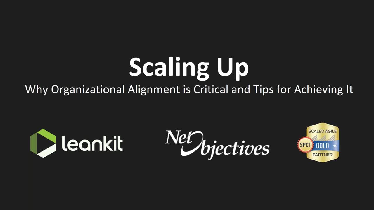 Video: Webinar | Scaling Up: Why Organizational Alignment is Critical and Tips for Achieving It | July 26, 2017