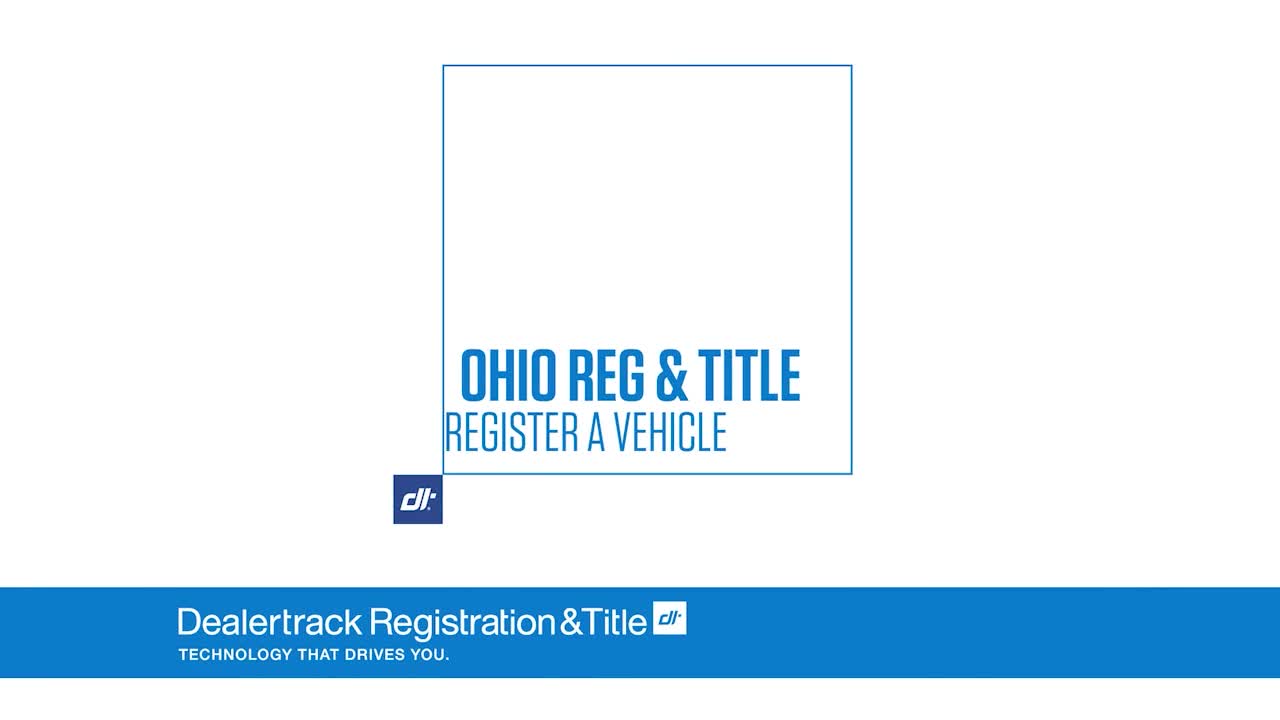 Dealertrack Reg & Title Ohio - Register a Vehicle