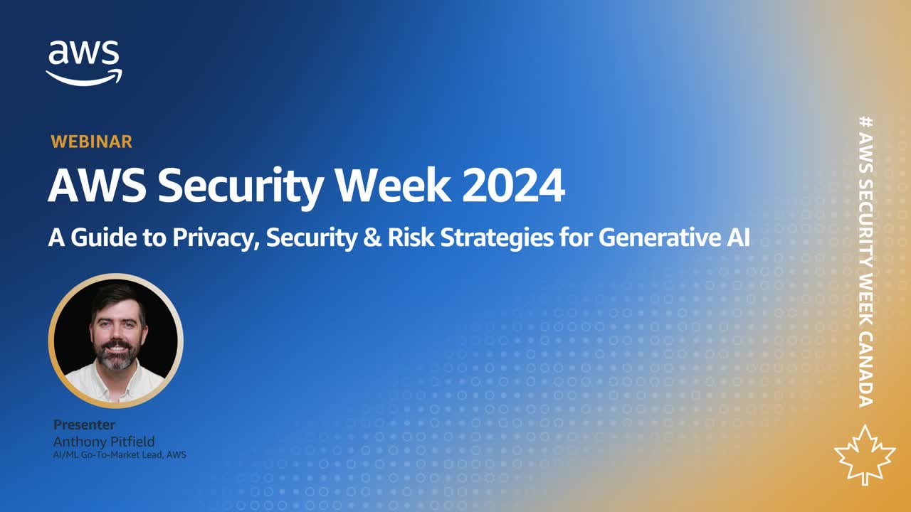 AWS-Canada-Security-Week-2024-Session5