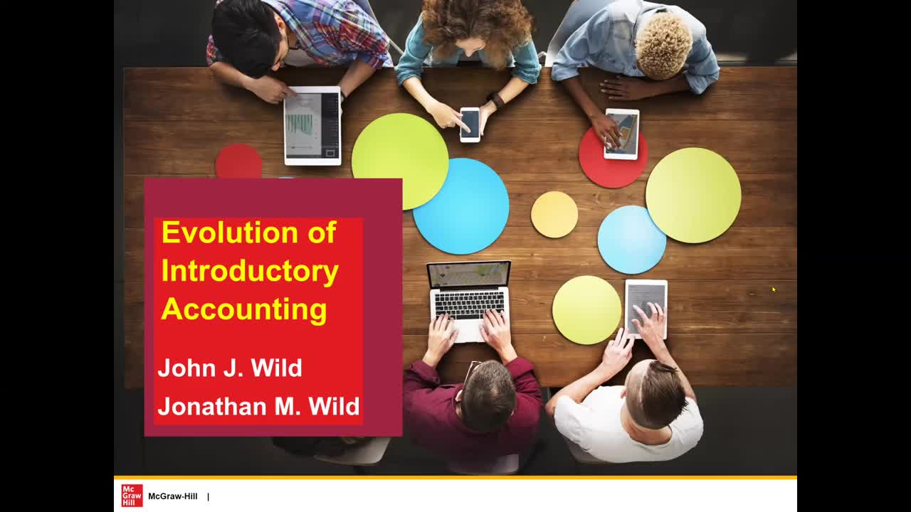 Evolution of Introductory Accounting, John J. Wild, Jonathan M. Wild