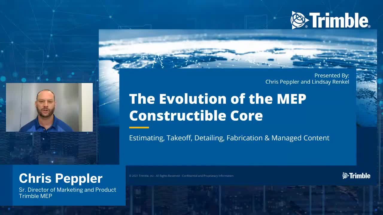 [Trimble MEP Special Event] The Evolution of the MEP Constructible Core