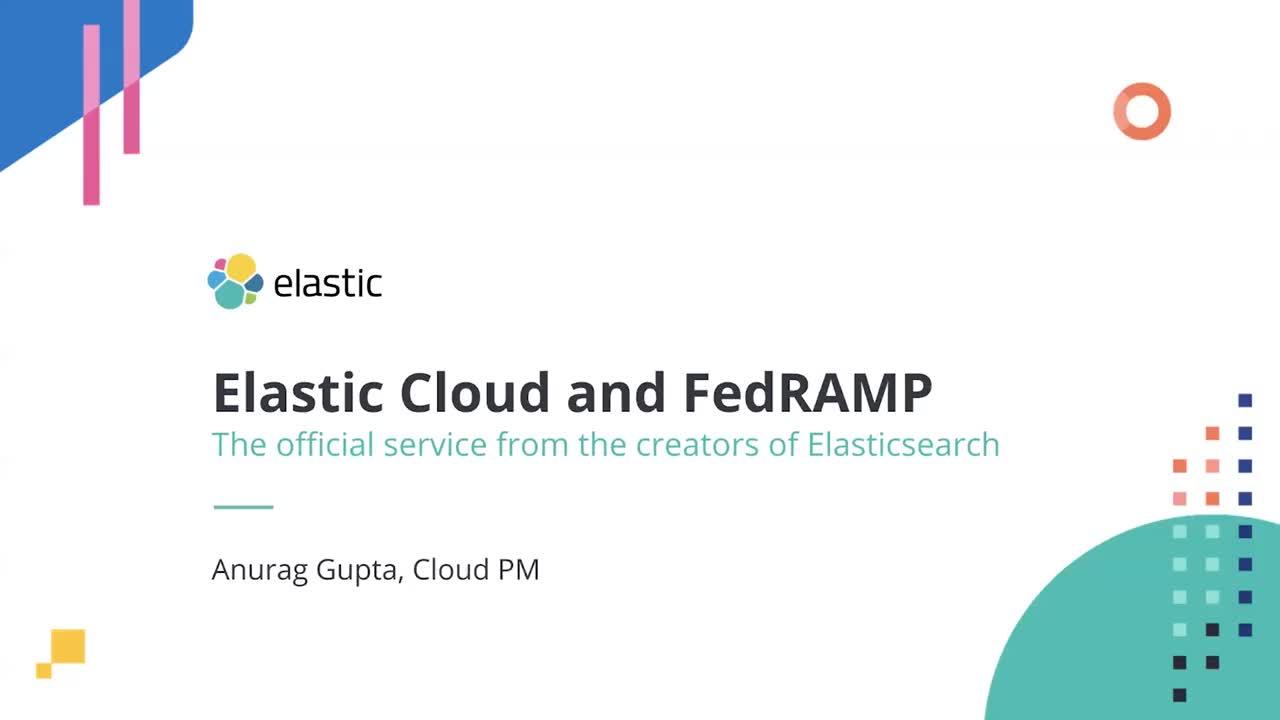 Elastic Cloud and FedRAMP