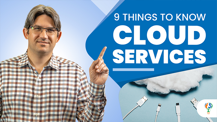 Things to Know About Cloud Services