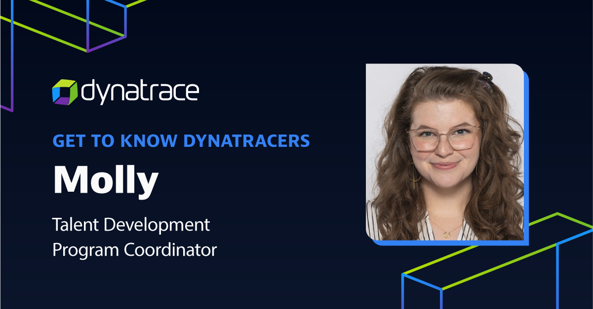 Get to Know Dynatracers | Molly, Talent Development Program Coordinator