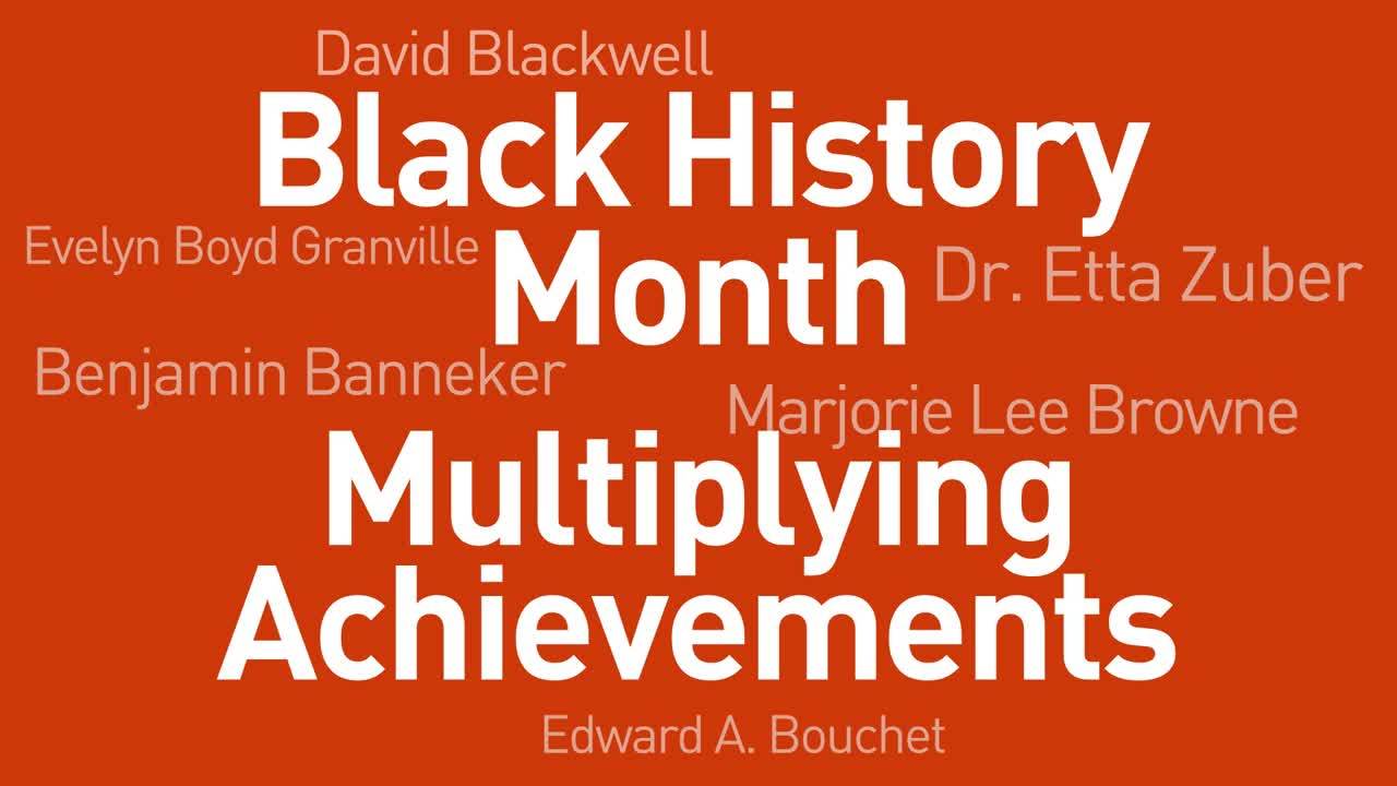 Black History Month: Multiplying Achievements</i></b></u></em></strong>