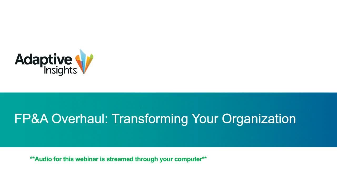Screenshot for FP&A Overhaul: Transform your Organization through Process Improvement