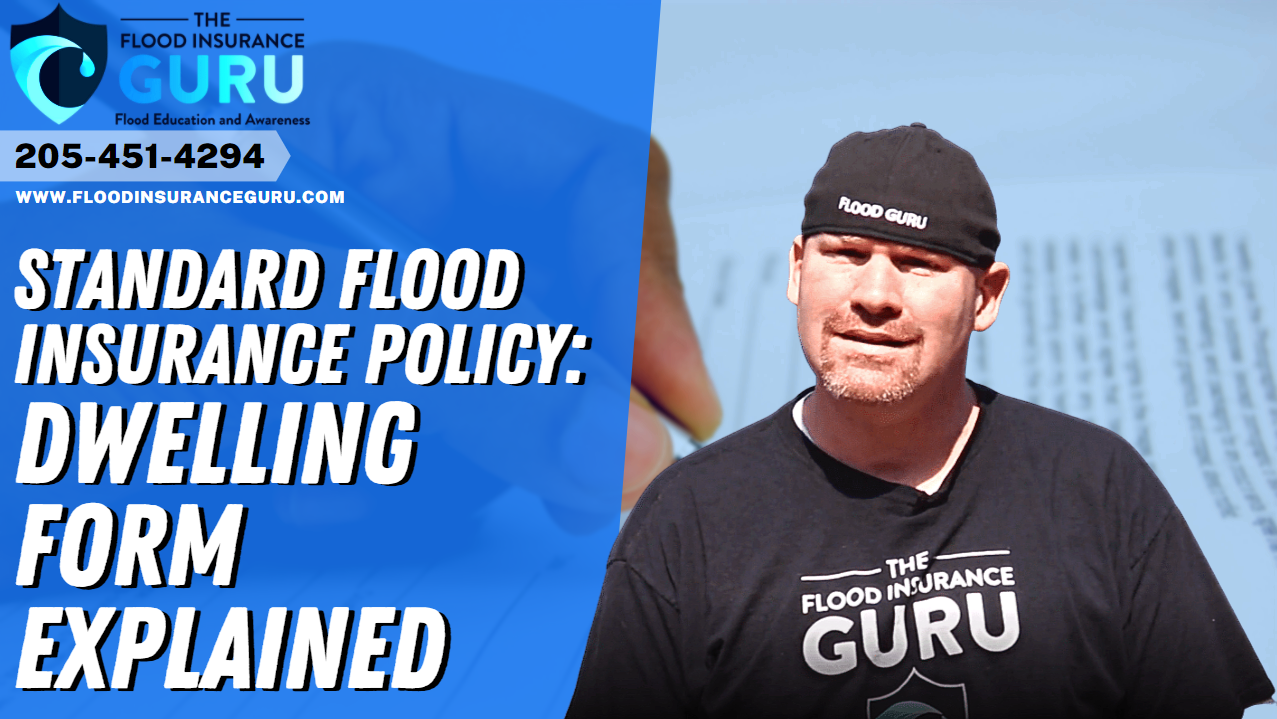 Standard Flood Insurance Policy: Dwelling Form Explained