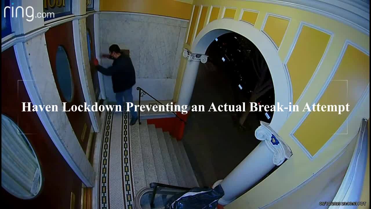 video of Haven Lockdown preventing break-in