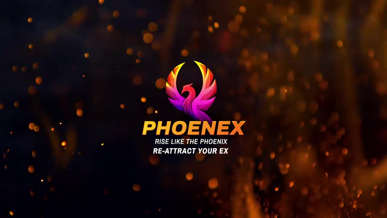 PhoenEx — The Ultimate Get Her Ex Back Action Plan