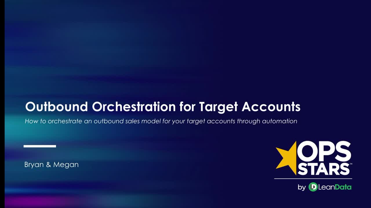[Workshop] Outbound Orchestration for Target Accounts