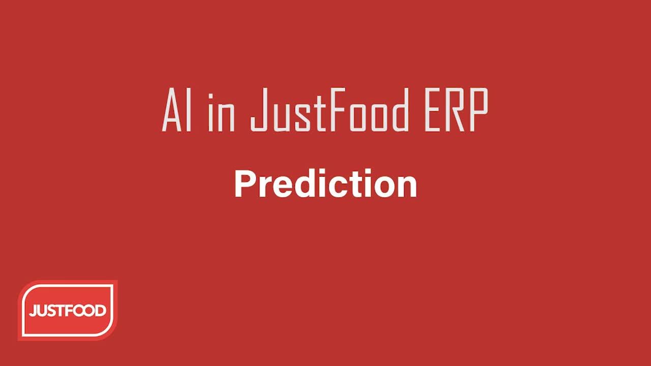 AI in JustFood ERP: Prediction
