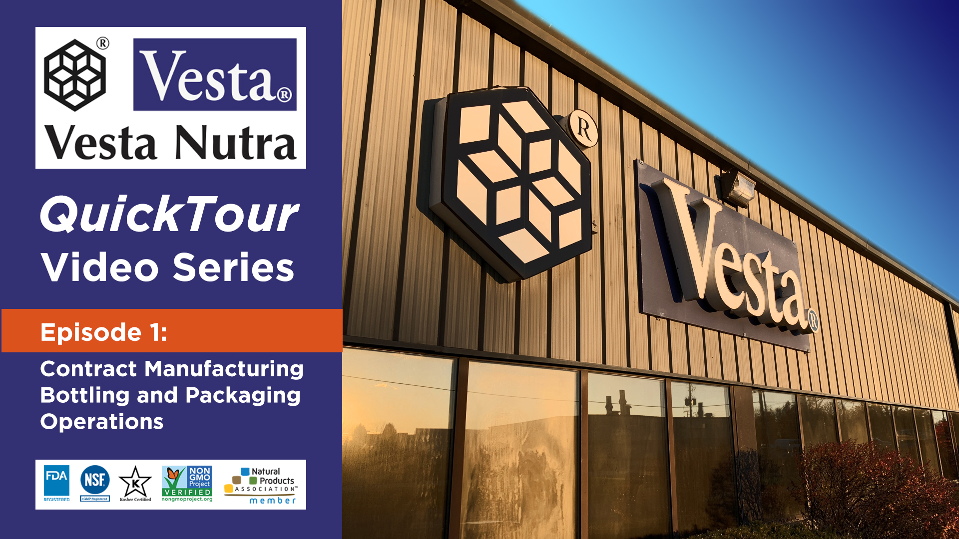Vesta Nutra QuickTour: Bottling and Packaging operations