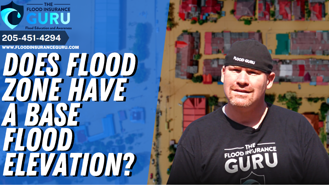 Does my Flood Zone Have a Base Flood Elevation?