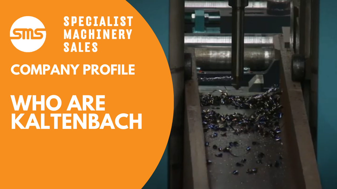 (Image Trailer) Who are Kaltenbach Specialist Machinery Sales