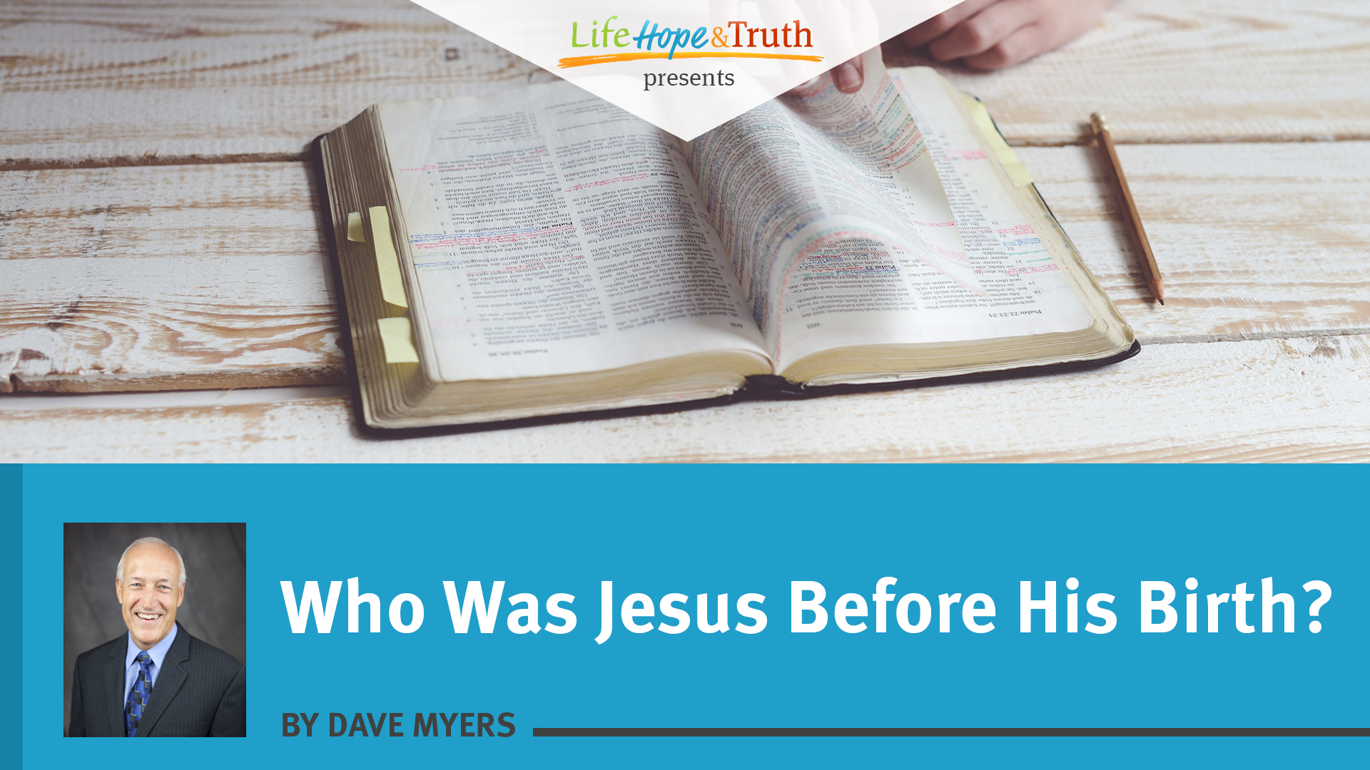 Who Was Jesus Before His Birth?