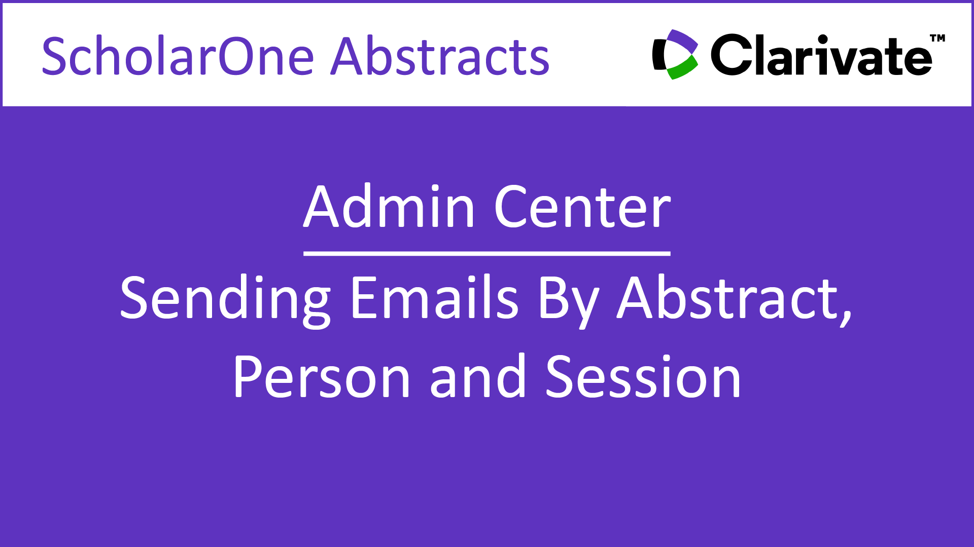 Sending Emails by Abstract Person and Session - video