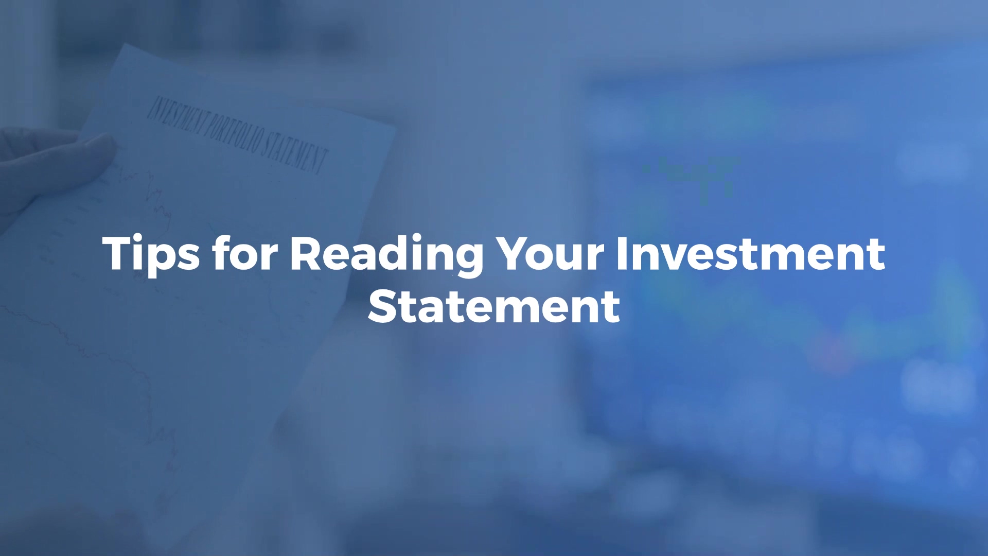 Tips_for_Reading_Your_Investment_Statement