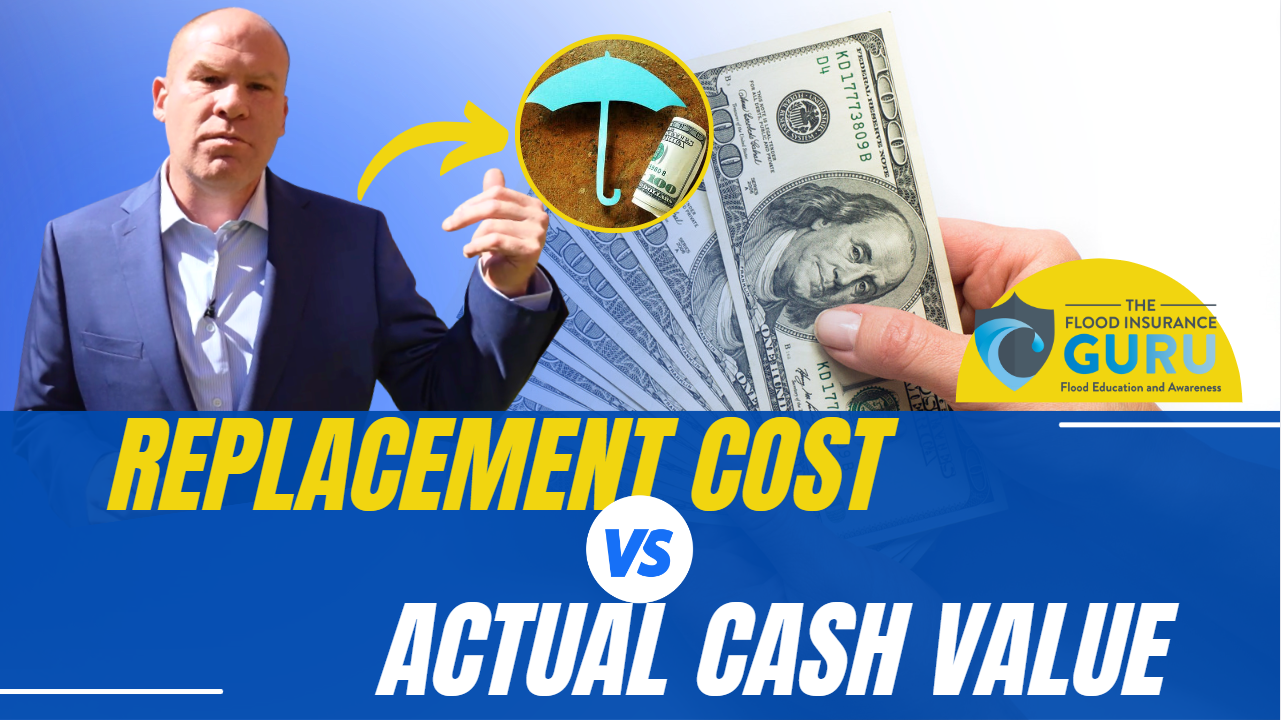 Flood Insurance Coverage: Replacement Cost Vs. Actual Cash Value
