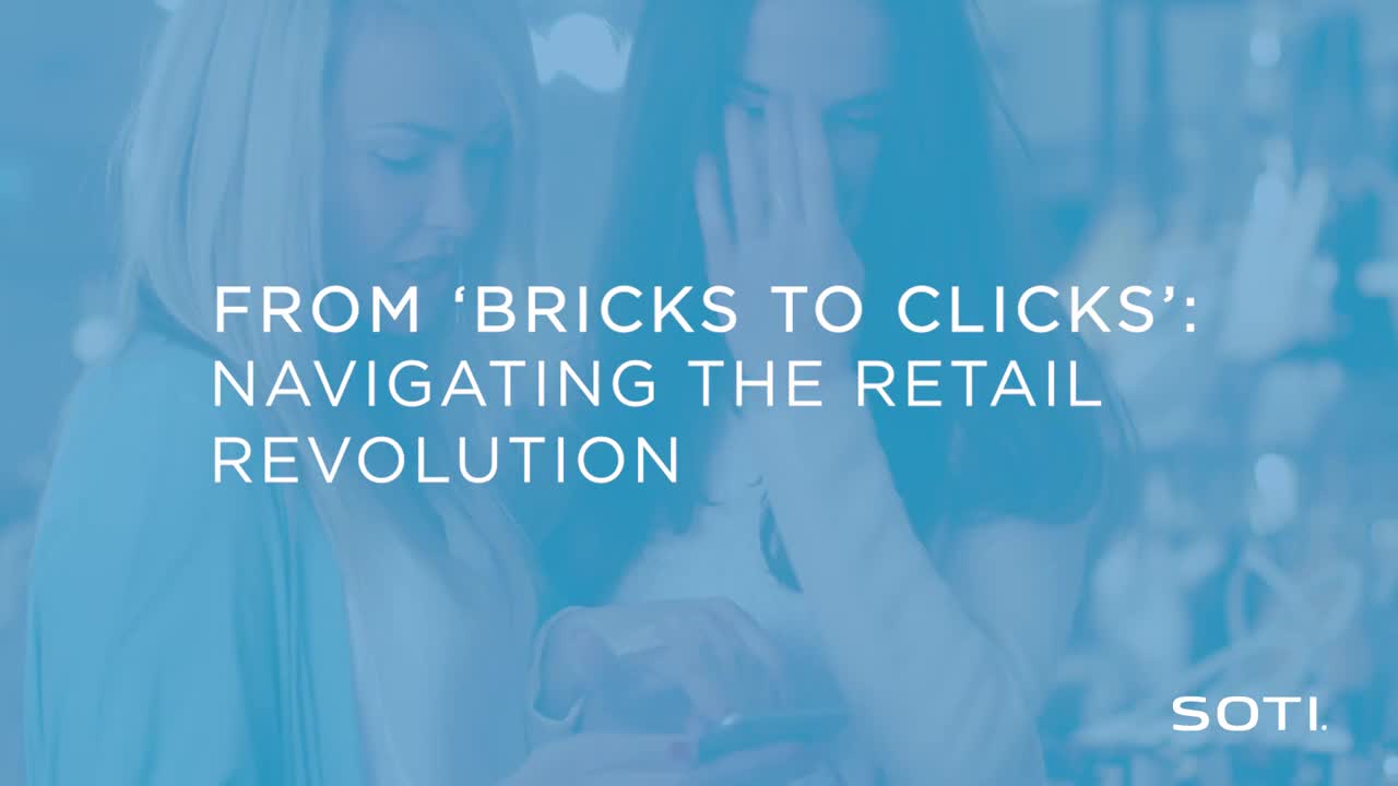 From bricks to clicks - Retail - Video