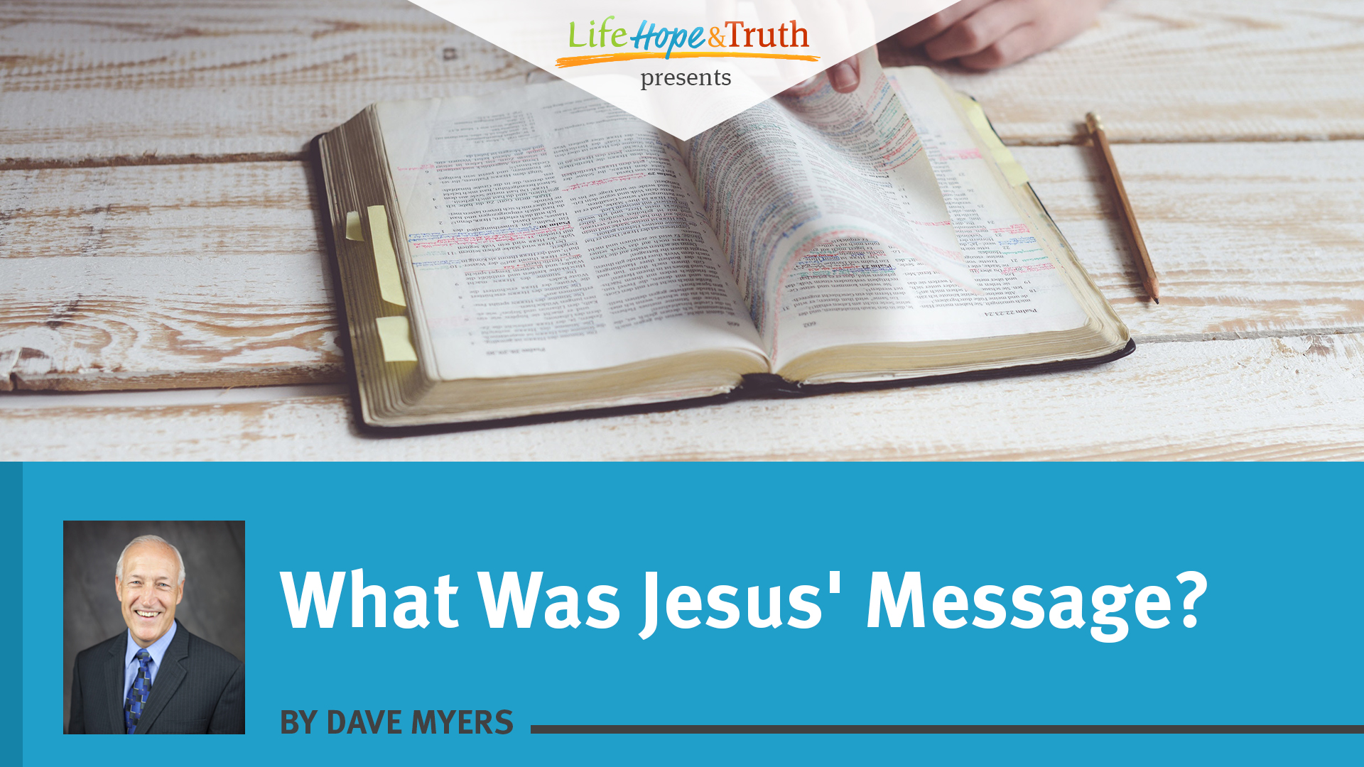 What Was Jesus’ Message?