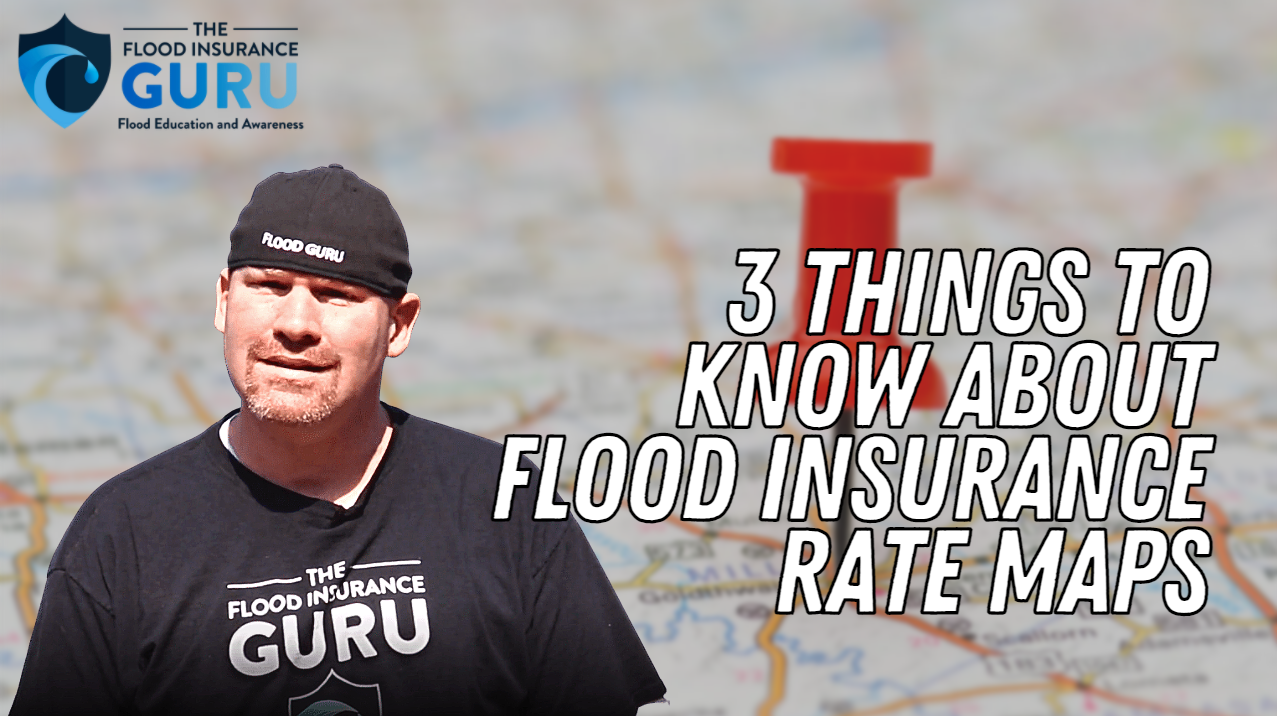 3 Things to Know About Flood Insurance Rate Maps