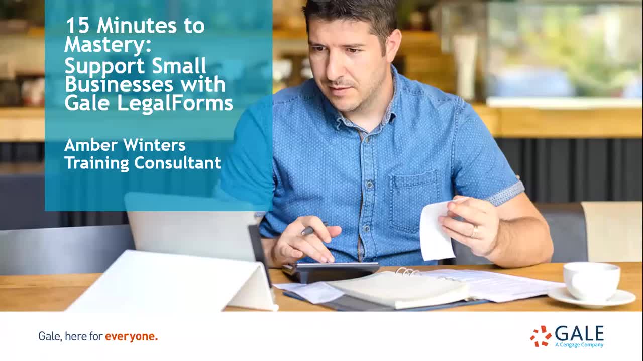 15 Minutes to Mastery: Support Small Businesses with Gale LegalForms</i></b></u></em></strong>