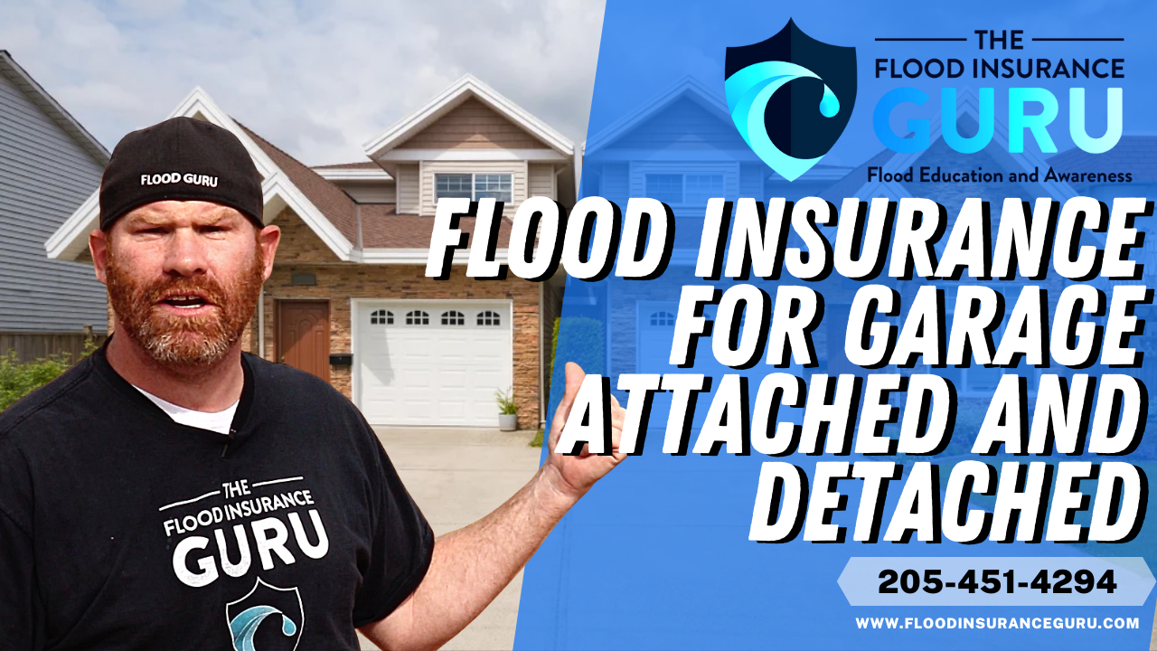 Flood Insurance for Garage: Attached and Detached