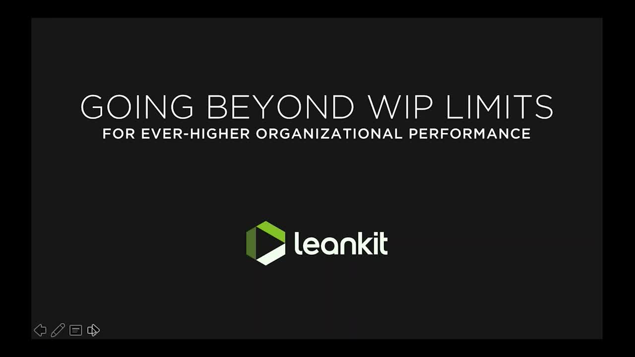 Video: Going Beyond WIP Limits for Ever-Higher Organizational Performance - A Webinar with Mike Hannan