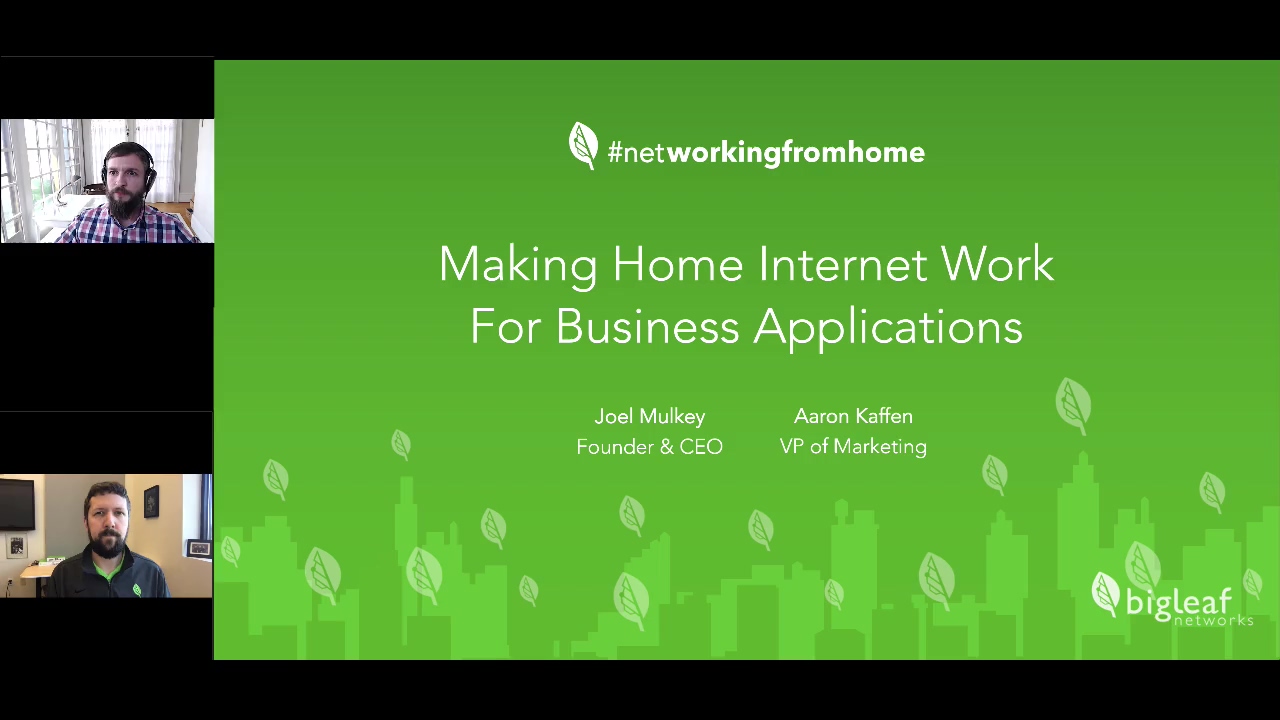 webiar recording - making home internet work for business apps