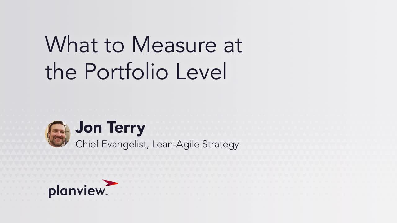 Video: At the portfolio and program level, we are moving from plan vs actual to focusing on outcomes.