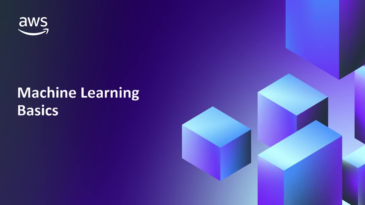 AWS_Video 1_Getting Started with ML and SageMaker