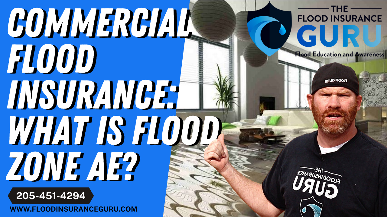 Commercial Flood Insurance: What is Flood Zone AE?