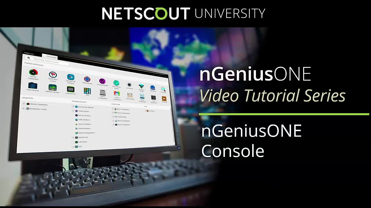 NETSCOUT University nGeniusONE Console
