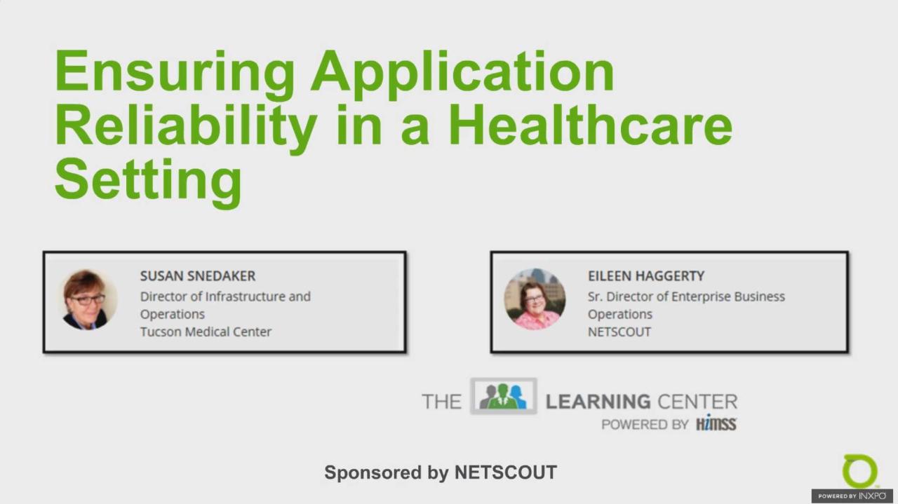 Ensuring Application Reliability in a Healthcare Setting