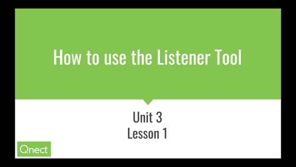 Unit 3 Lesson 1 - Listener Tool...