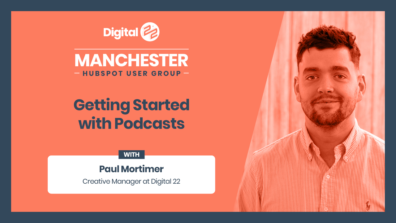 Getting Started With Podcasts: The Key Takeaways From The Manchester HUG