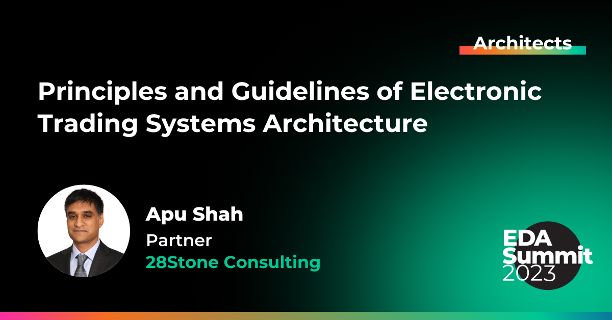 Principles and Guidelines of Electronic Trading Systems Architecture