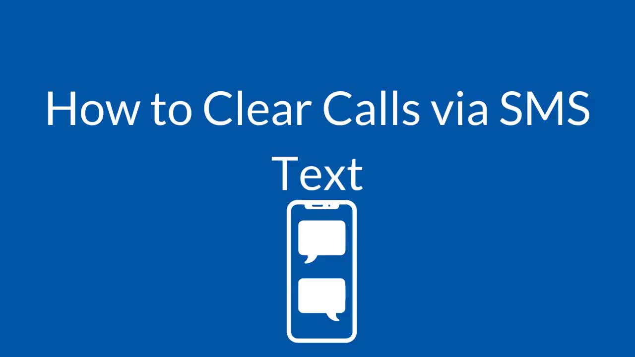 How to Clear Calls via SMS Text