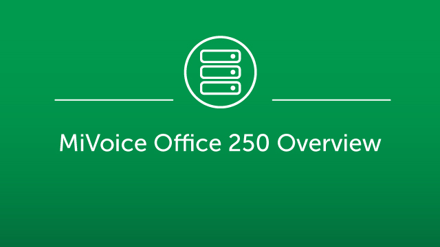 MiVoice Office 250 Overview