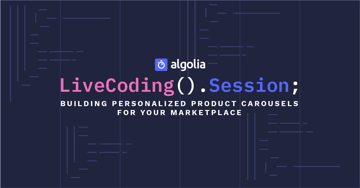 Livecoding session: Building personalized product carousels for your marketplace