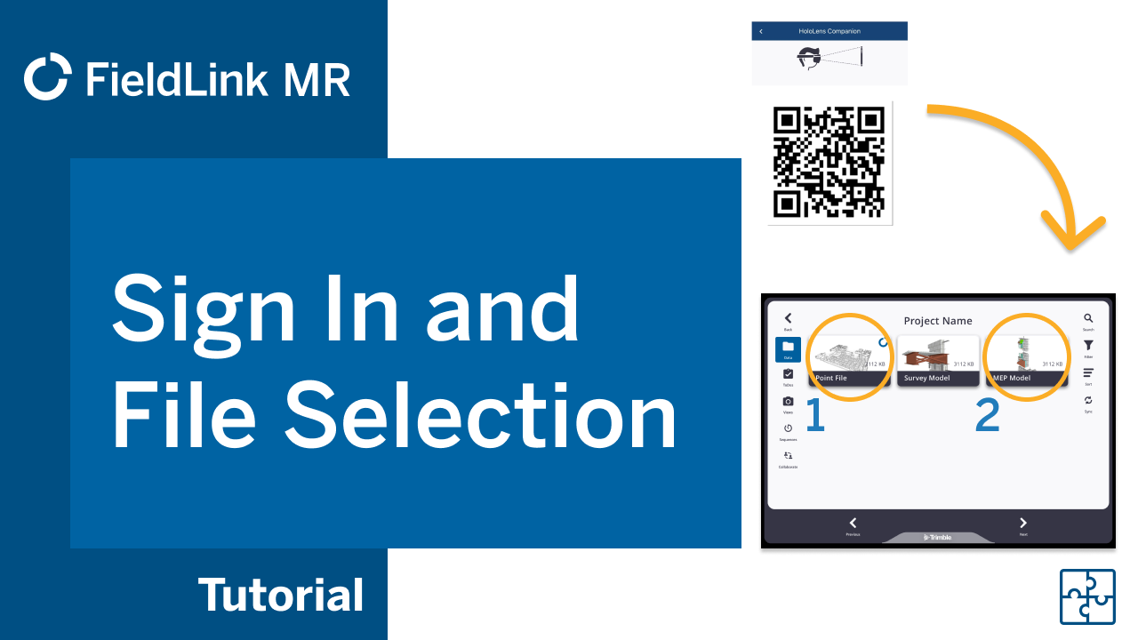 FieldLink MR Tutorial 3 - Sign In and File Selection